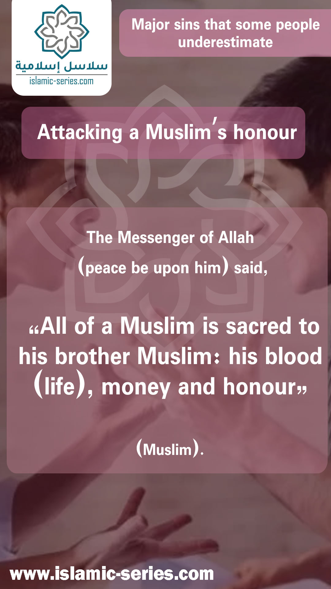 Attacking a Muslim’s honour